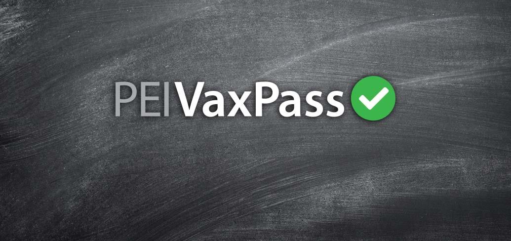 province releases more information on the pei vax pass government of prince edward island